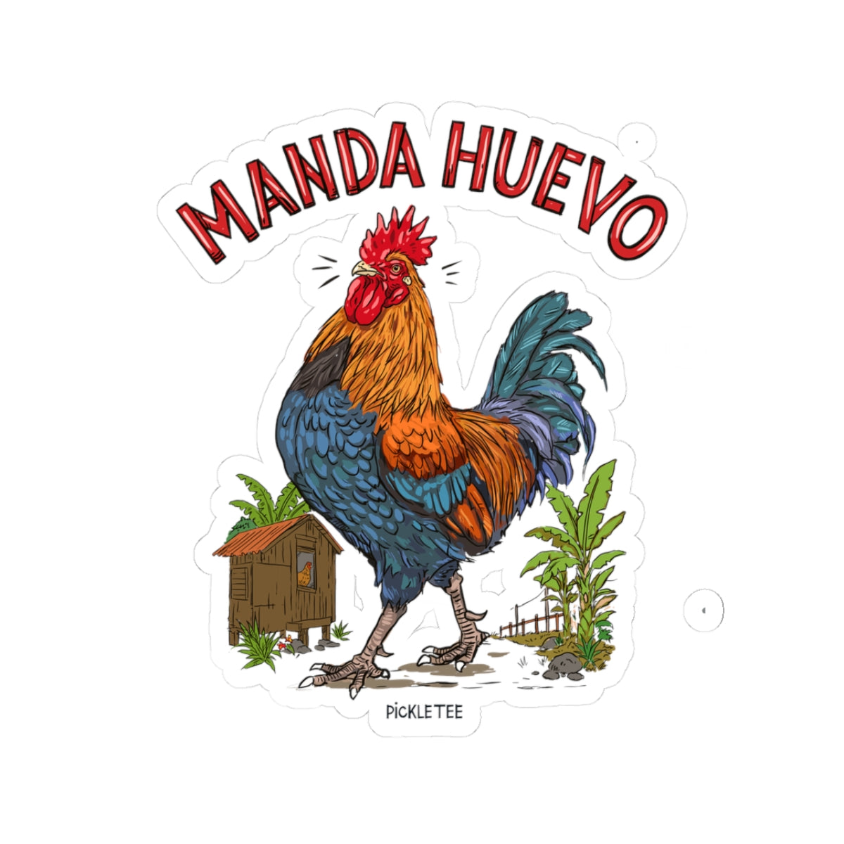 Manda Huevo Sticker