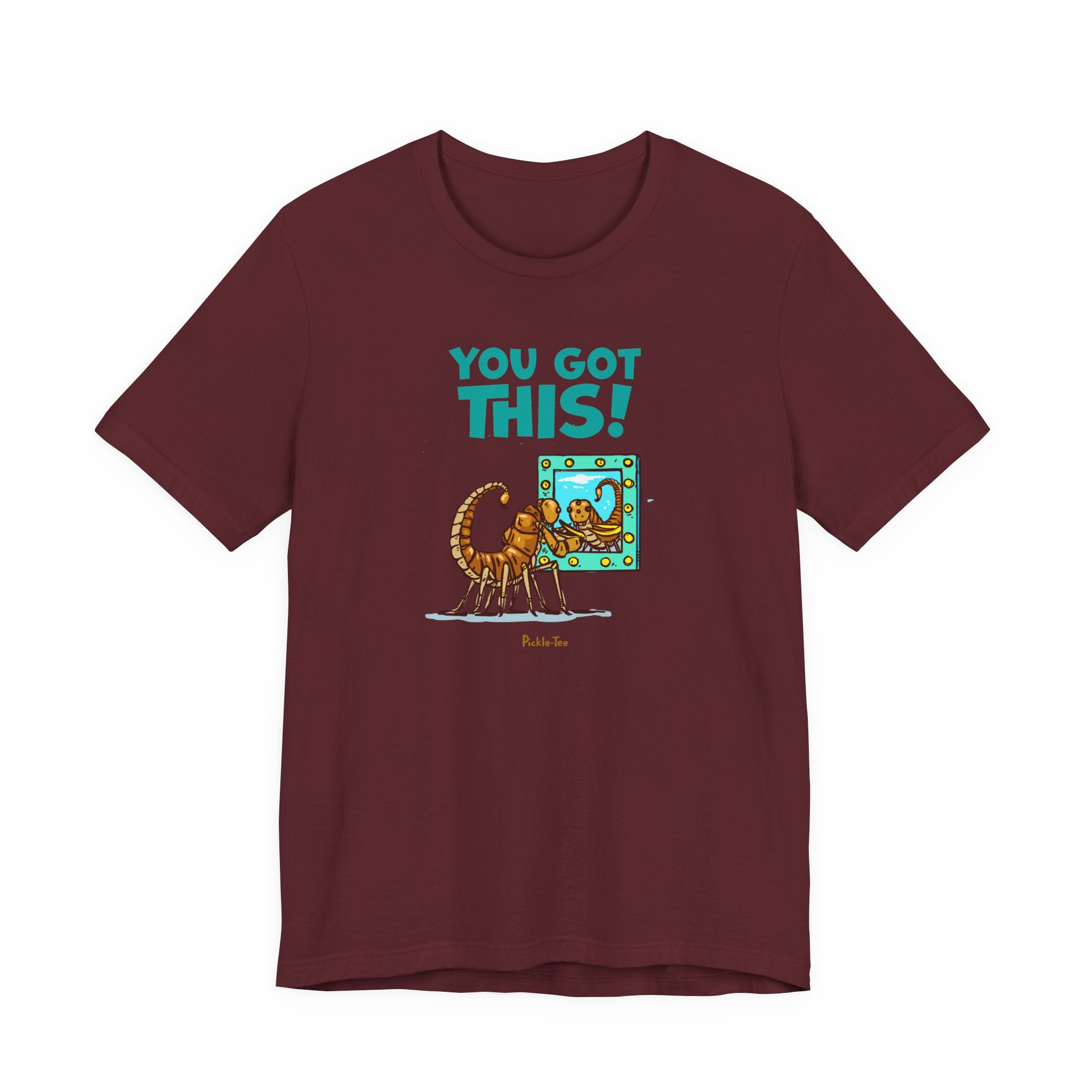 You Got This! Unisex Crew Neck Tee