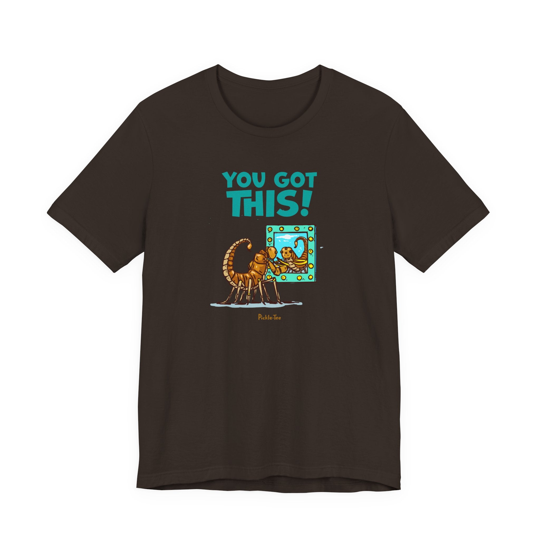 You Got This! Unisex Crew Neck Tee