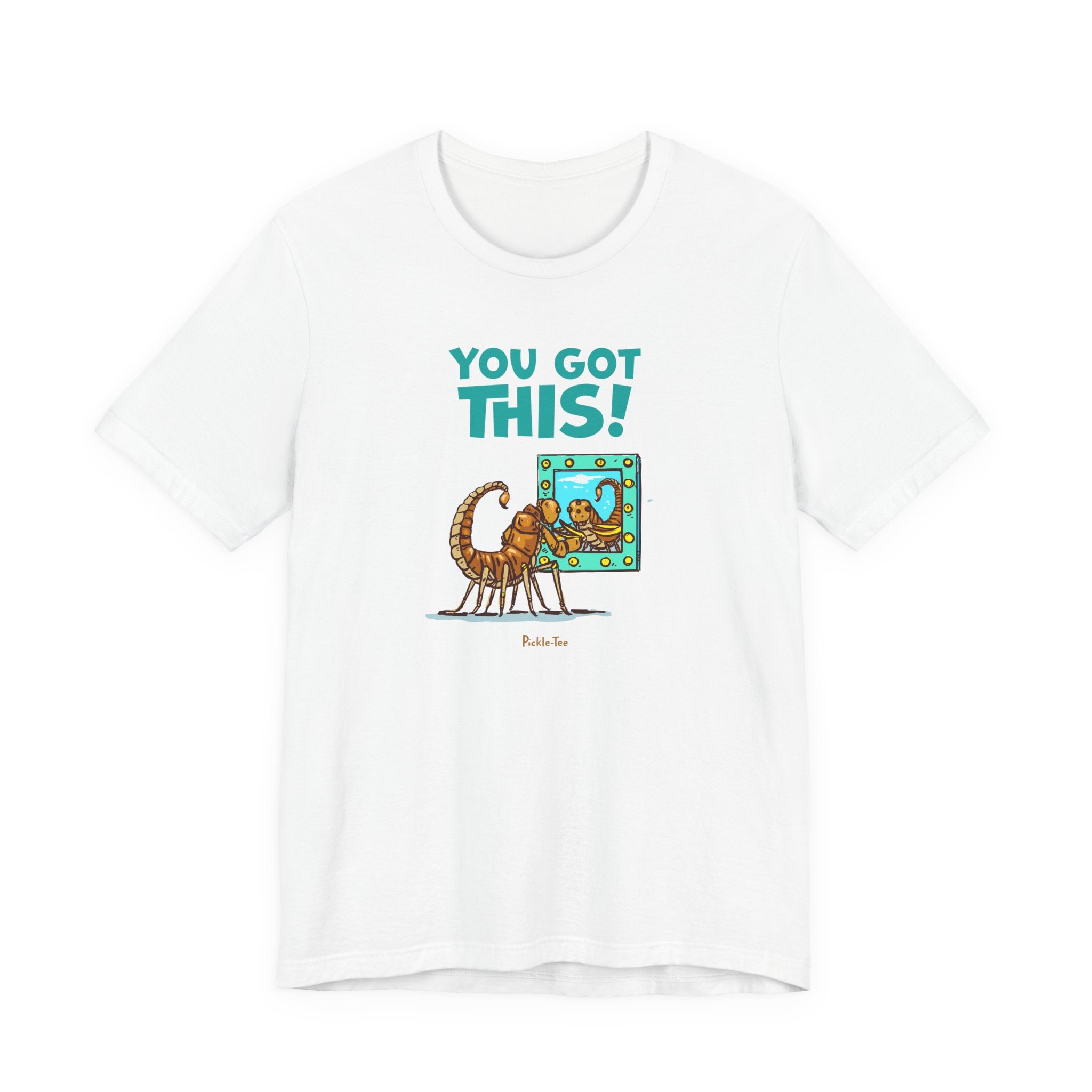 You Got This! Unisex Crew Neck Tee