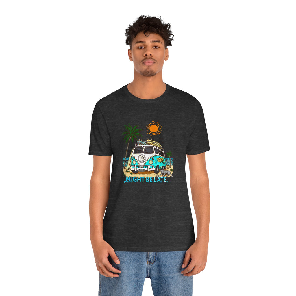 Surfing, Might Be Late Unisex
