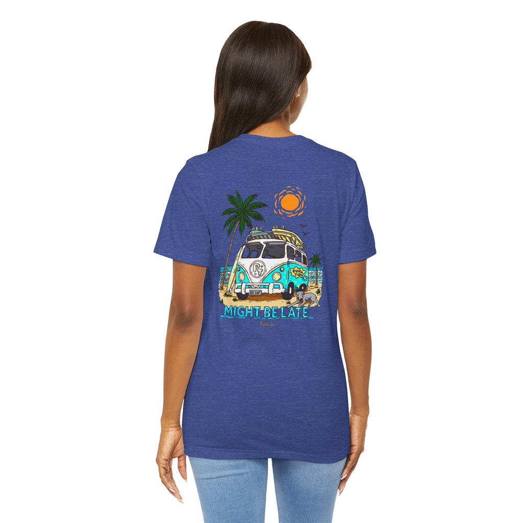 Surfing, Might Be Late Front Logo- Unisex Crew Neck Tee