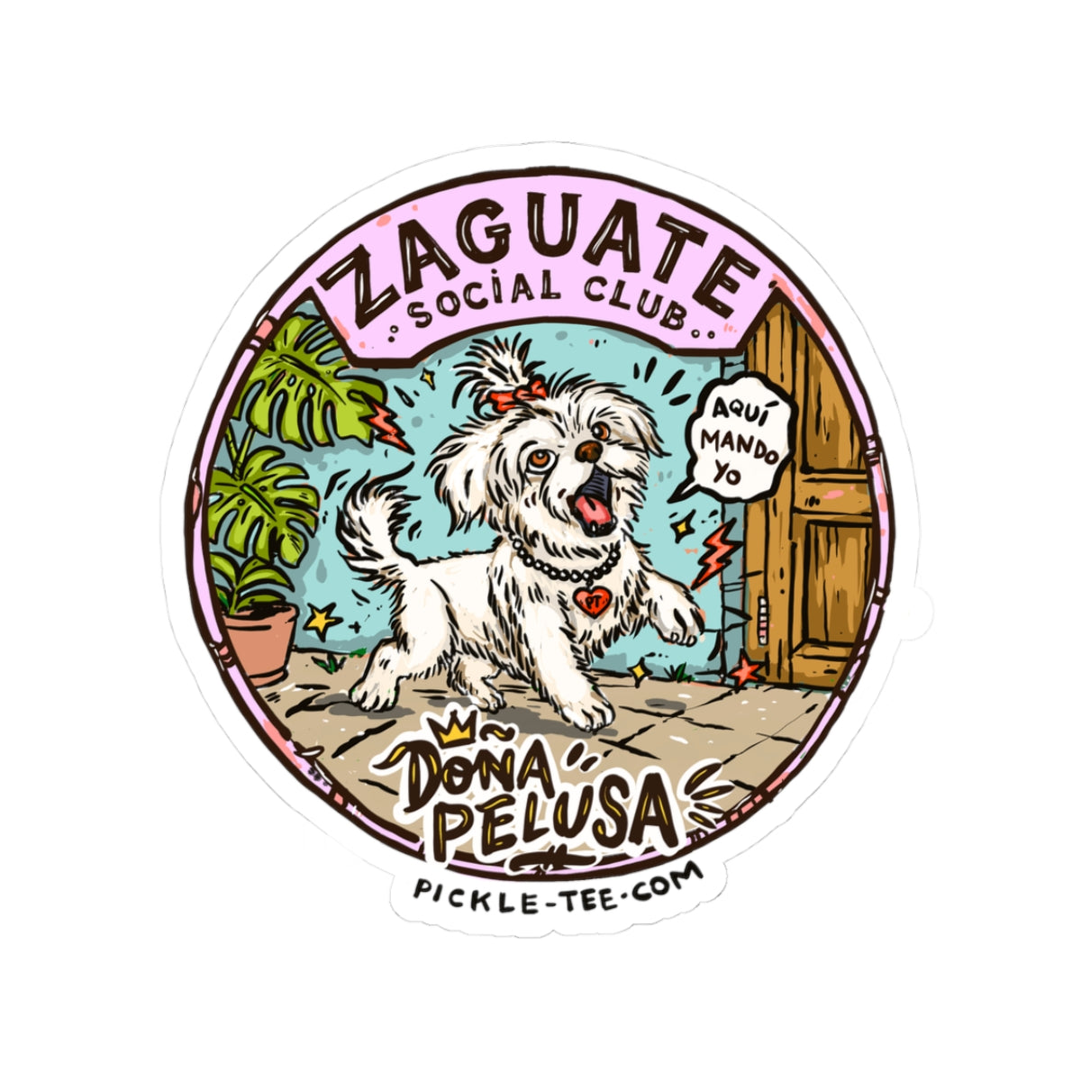 Zaguate Social Club: Doña Pelusa Sticker