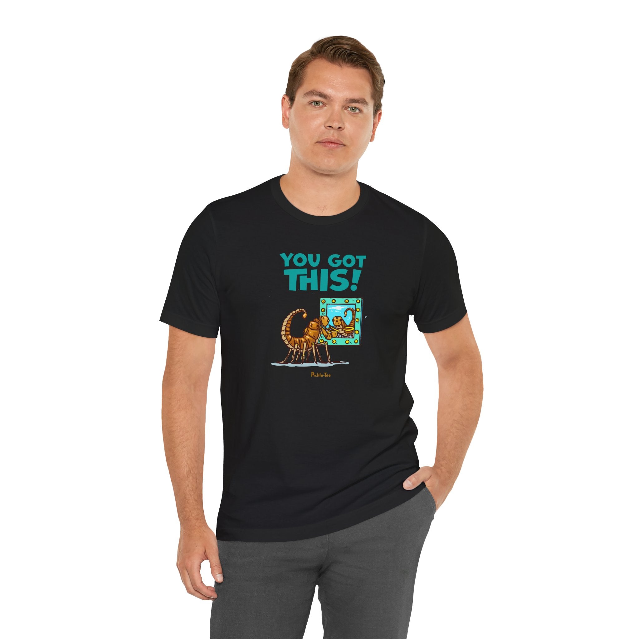 You Got This! Unisex Crew Neck Tee