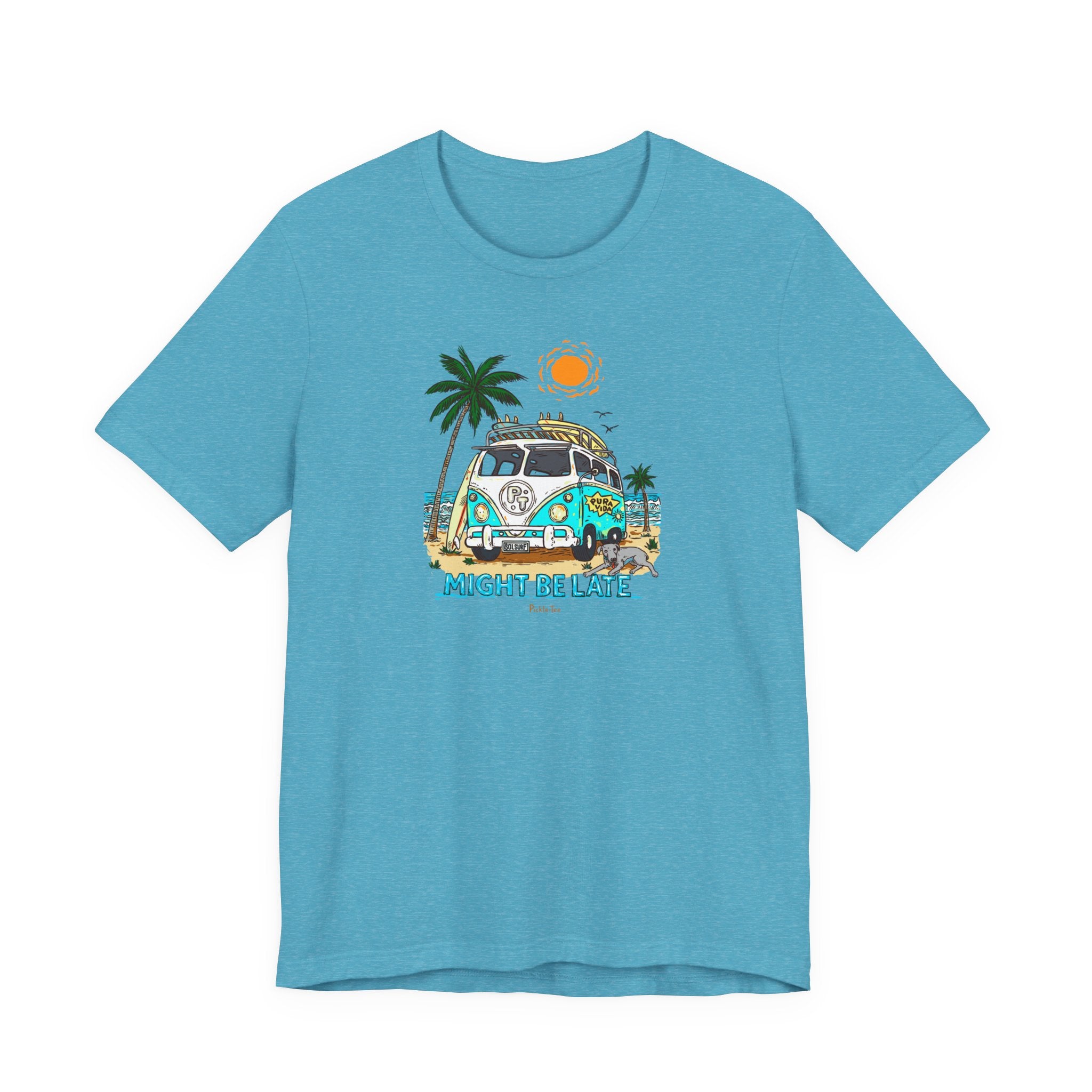 Surfing, Might Be Late! Unisex Crew Neck Tee